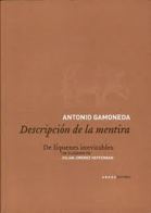 Gamoneda. Descripción de la mentira