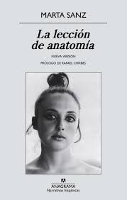 Marta Sanz. La lección de anatomía