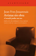 Jean-Yves. Jouannais. Artistas sin obra