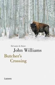 John Williams. Butcher´s Crossing