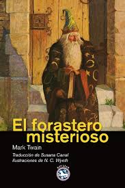 El forastero misterioso, de Mark Twain
