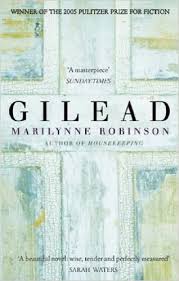 Marilynne Robinson. Gilead